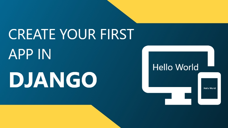 How to Create Hello World Website App in Django