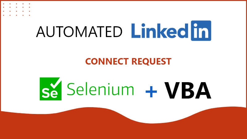 How to Send Connect Request in LinkedIn using Selenium VBA