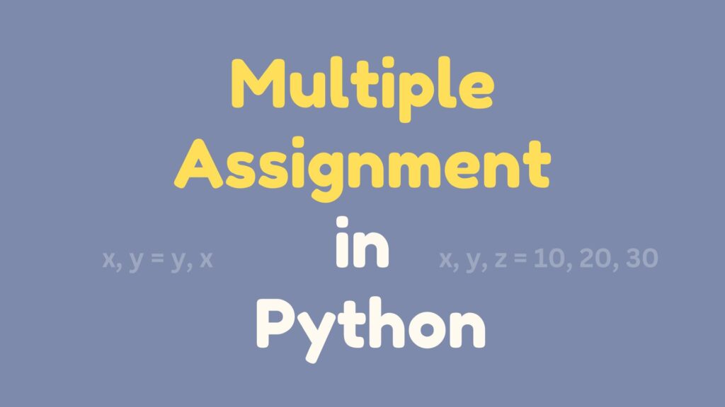 multiple-assignment-in-python